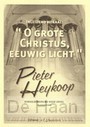 O  grote Christus eeuwig licht