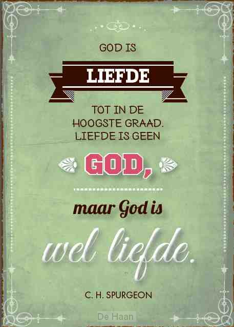Pbk God is liefde tot in de hoogste