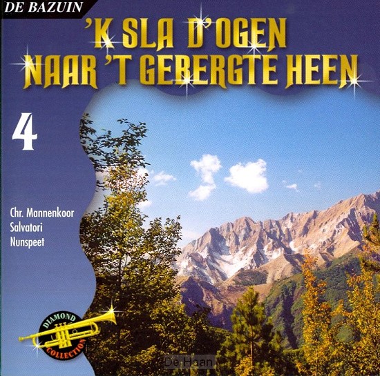 'k Sla d' ogen naar 't gebergte heen