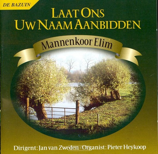 Laat ons Uw Naam aanbidden