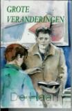 Grote veranderingen