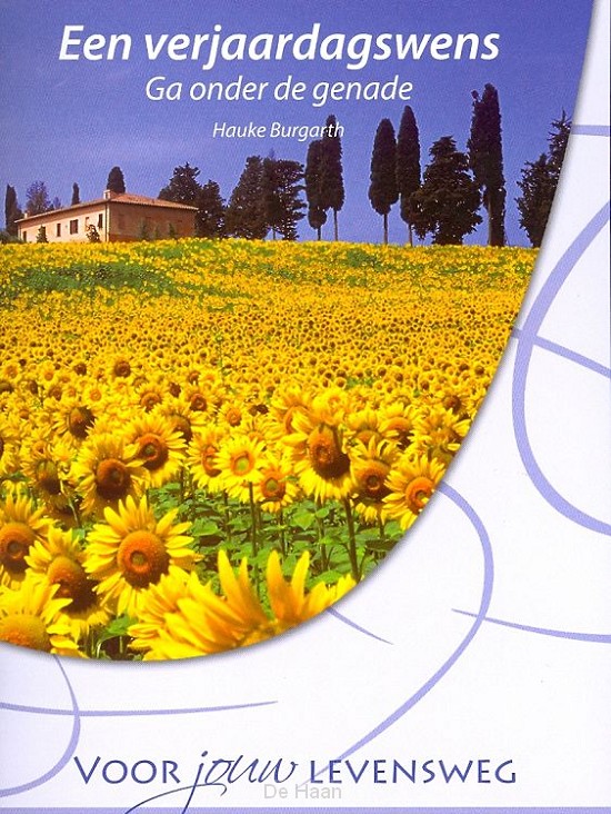 Een verjaardagswens Ga onder de genade