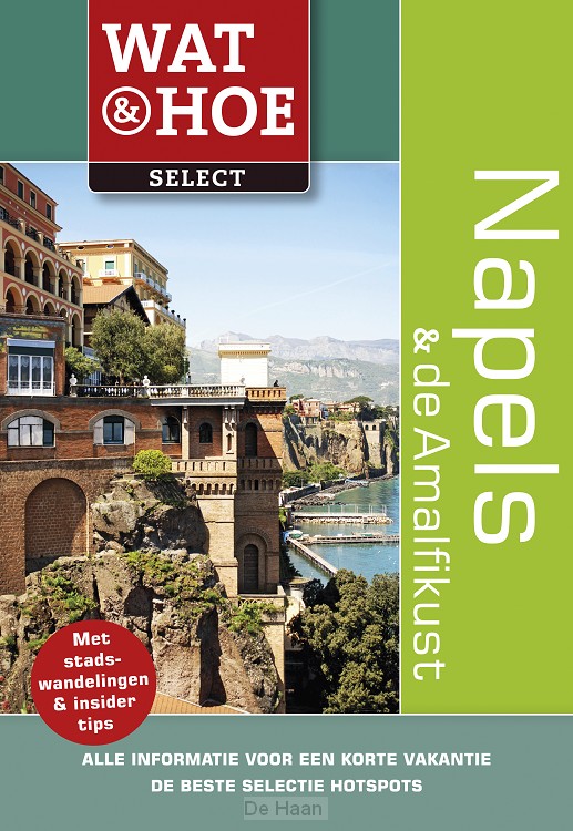 Wat & Hoe Napels & de amalfikust