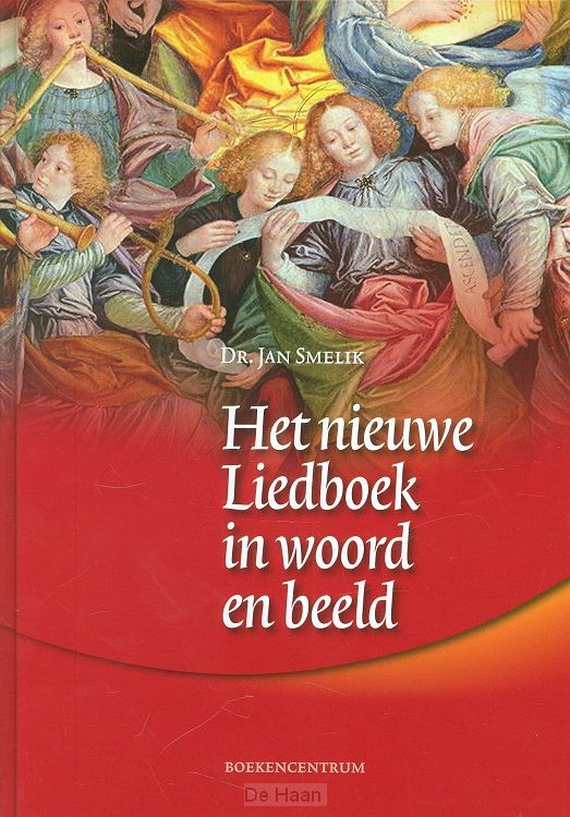 Nieuwe liedboek in woord en beeld