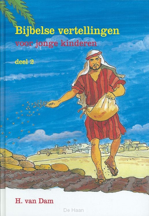 Bijbelse vertellingen voor jonge kinderen / 2 / druk 1