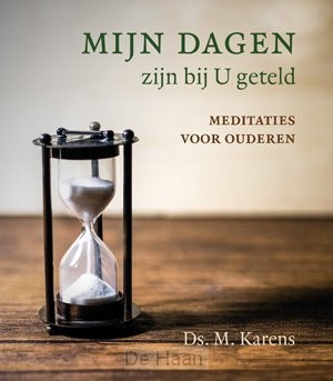 Mijn dagen zijn bij U geteld