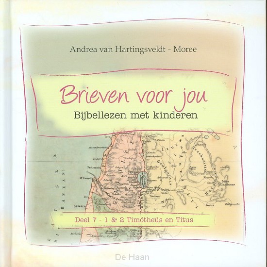 Brieven voor jou 7 1 & 2 timotheus en...