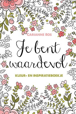 Je bent waardevol kleur & inspiratieboek