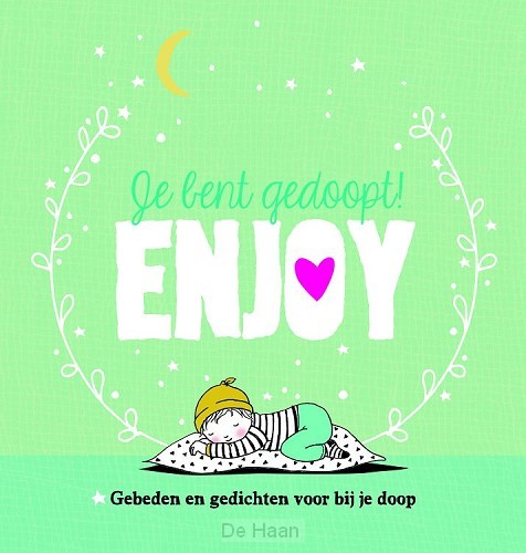 Je bent gedoopt! Enjoy