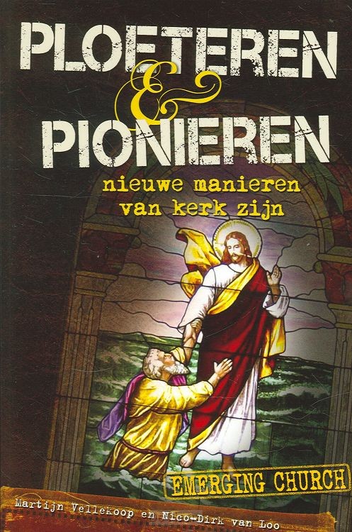 Ploeteren en pionieren