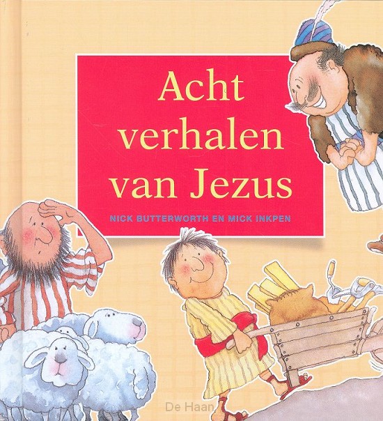 Bijbel kinderbijbel / 2 Nieuwe Testament / druk 4ruk 7e dag een geschenk ; Dank u wel ; Je wordt niet

vergeten ; Vrede in huis en hartrm, godtstdienst, gezinten en plegtigheden, nevens

de veranderingen, daar in voorgvallen ... / druk 1n de idealen

van de L