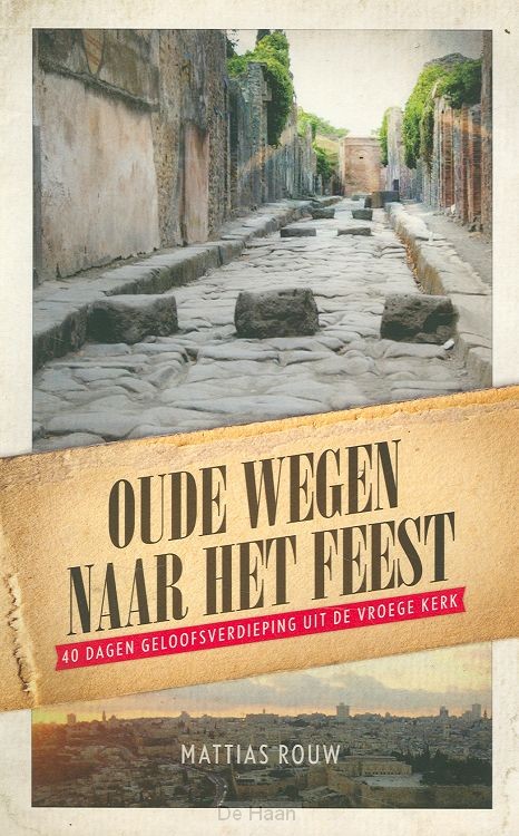Oude wegen naar het feest