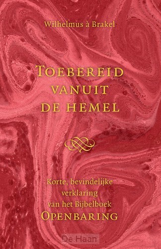 Toebereid vanuit de Hemel