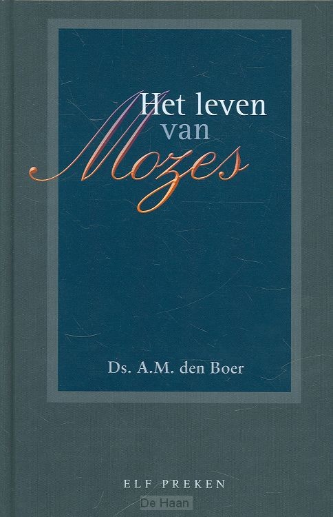 Leven van mozes 3