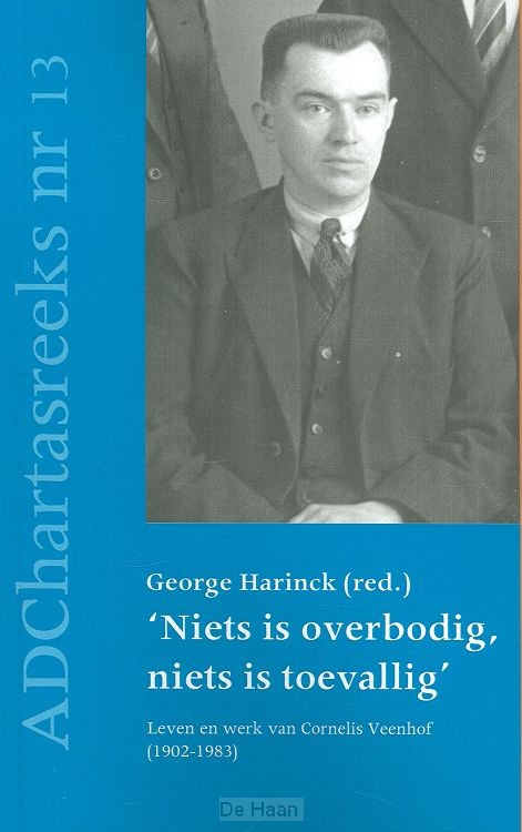 Niets is overbodig niets is toevallig