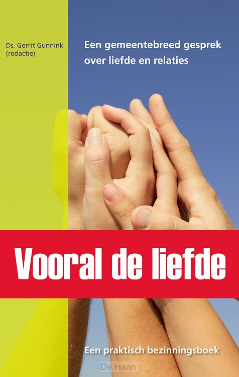 Vooral de liefde