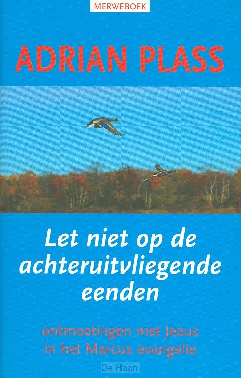 Let niet op de achteruitvliegende eenden