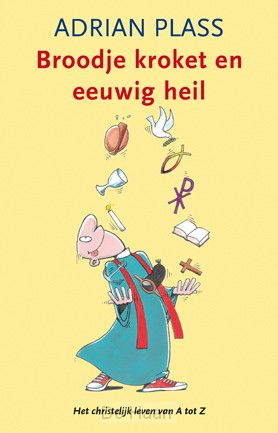 Broodje kroket en eeuwig heil