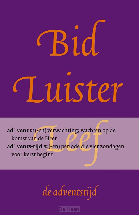 Bid luister leef ADVENTSTIJD