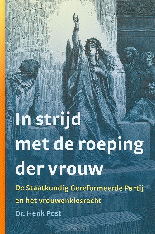 In strijd met de roeping der vrouw