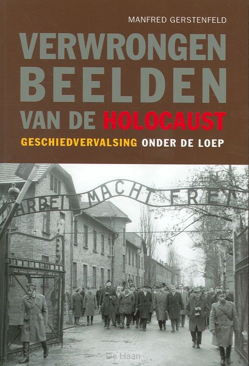 Verwrongen beelden van de holocaust