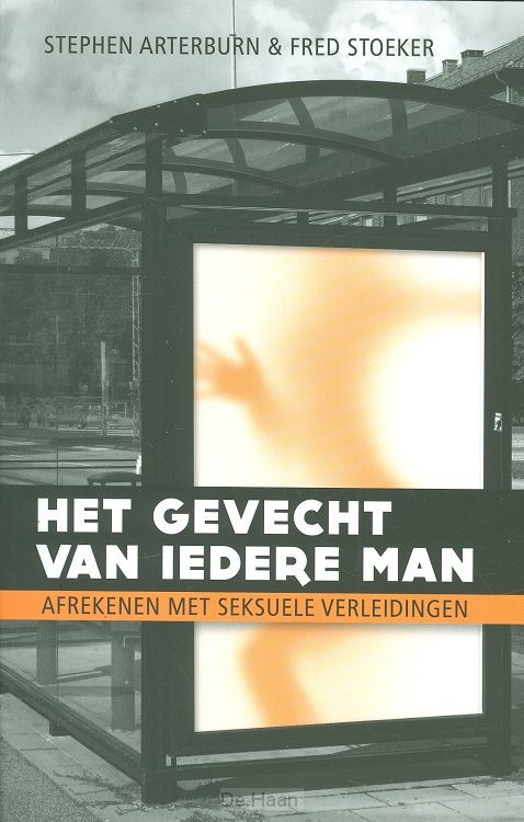 Het gevecht van iedere man