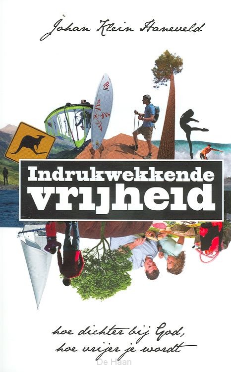 Indrukwekkende vrijheid