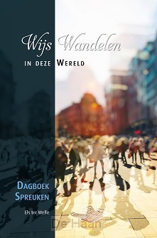 Wijs wandelen in deze wereld