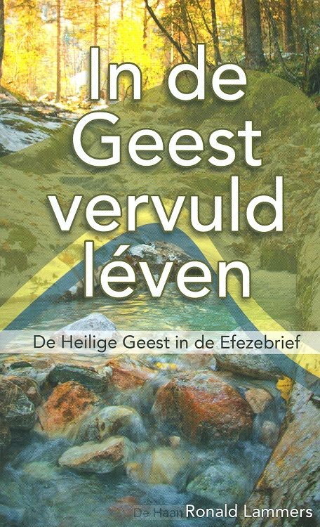 in de geest vervuld leven