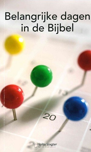 Belangrijke dagen in de bijbel