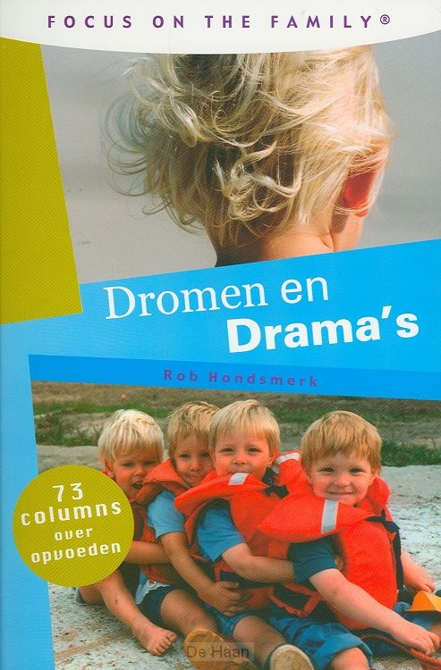 Dromen en drama's