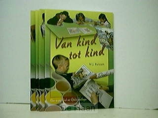 Van kind tot kind / deel 1 t/m 4 / druk 1