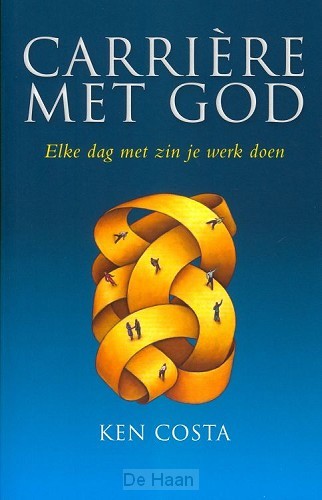 Carriere met God