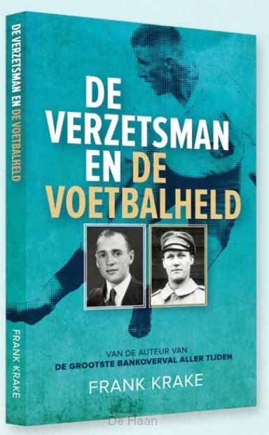 De verzetsman en de voetbalheld