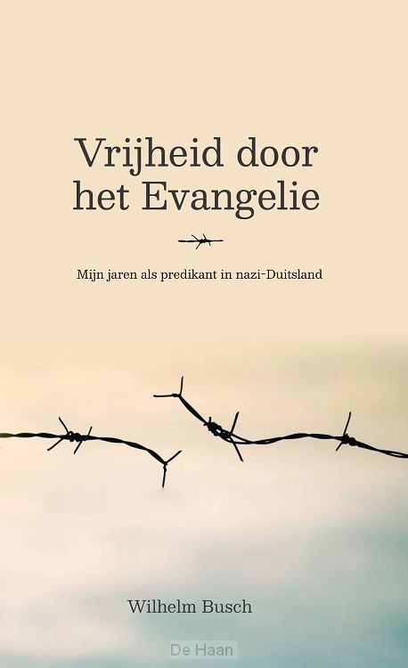 Vrijheid door het evangelie