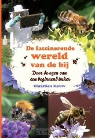 De fascinerende wereld van de bij