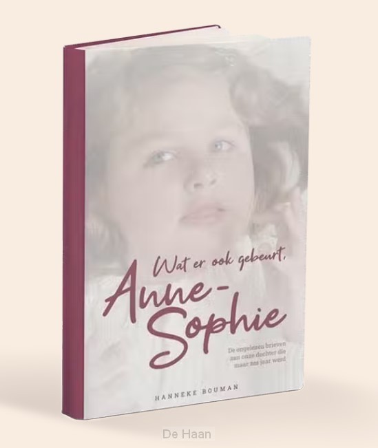 Wat er ook gebeurt, Anne-Sophie