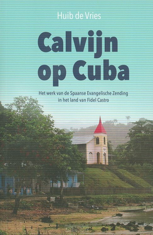 Calvijn op cuba