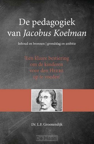 Pedagogiek van jacobus koelman