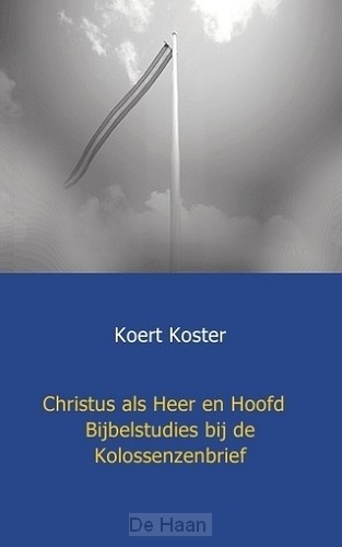 Christus als Heer en hoofd