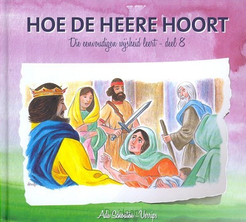 Hoe de Heere hoort