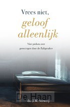 Vrees niet geloof alleenlijk