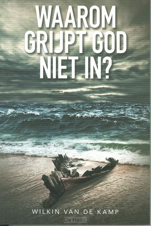 Waarom grijpt God niet in