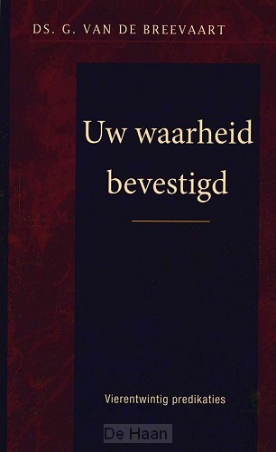 Uw waarheid bevestigd