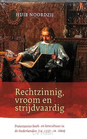 Rechtzinning vroom en strijdvaardig