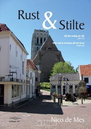 Rust en stilte