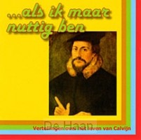 Als ik maar nuttig ben