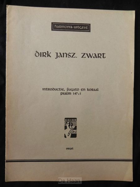 Introductie, fugato en koraal psalm 147