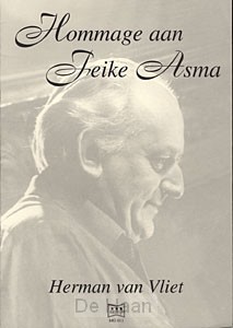 Hommage aan Feike Asma