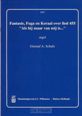 Fantasie, Fuga en Koraal over lied 455